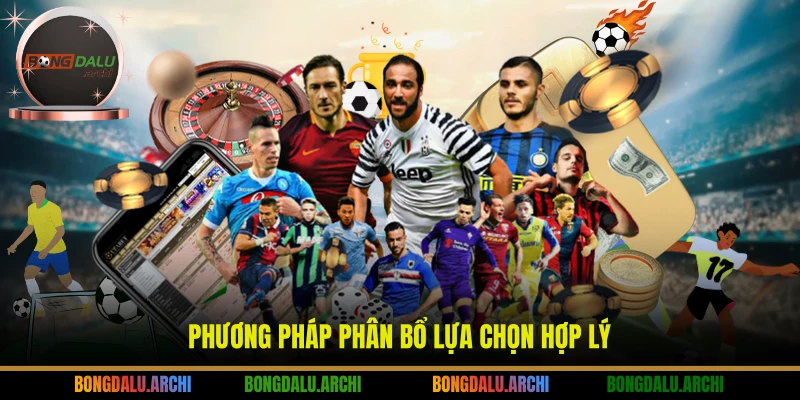 Phương pháp phân bổ lựa chọn hợp lý